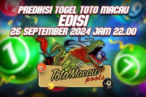 Prediksi Togel Toto Macau Jam 22,00 Hari Rabu Tanggal 26 September 2024